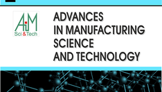 Advances in Manufacturing Science and Technology, 2019, vol. 43 